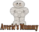 Averie's Mummy