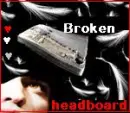 Broken Headbaord
