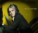 Gorgeous Boy.