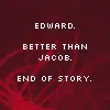 Edward & Jacob