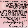 Edward Cullen Quote
