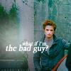 What If I'm the Bad Guy?