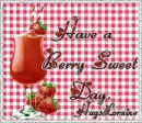 Have a berry sweet day,Hugs Loraine