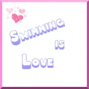 Swimming is love