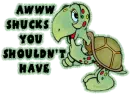 Aww shucks you shouldnt have