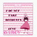 I DO NOT TAKE REQUEST