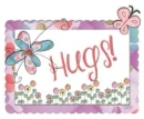 hugs/butterflies