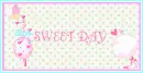 SWEET DAY