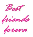 Best friends FOREVA
