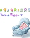 take a rest