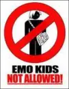 no emo allowed