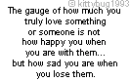 How Sad You Are When You Lose Them