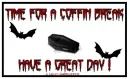 Coffin Break 