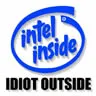idiot outside