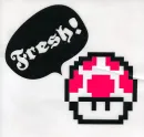 Fresh!