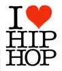 I <3 HIP HOP !!