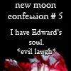 New Moon Confession
