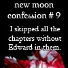 New Moon Confession