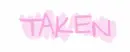 Taken