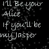 I'll be Alice....