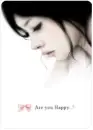 are you happy?