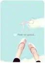 feel so good