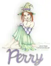 PERRY Bewitched 