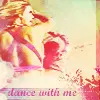 dance with me