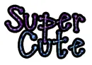 Super Cute