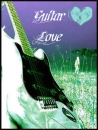 GUITAR LOVE