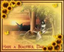 Have a Beautiful Day
