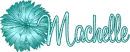 Machelle