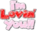 Im lovin you