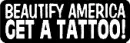 Get A Tattoo