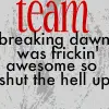 Team Breaking Dawn
