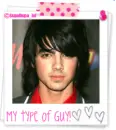 My Type of Guy! - Joe Jonas