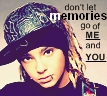 Don't let memories go