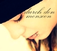durch den monsoon