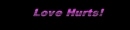 love hurts