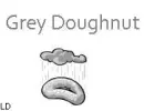 Grey Doughnut