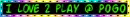 i love to play pogo
