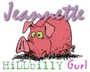 Hillybilly Gurl Jeannette