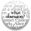 What Obsession?