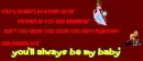 Always be my baby'