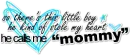 mommy