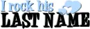 i rock his last name