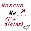 Rescue Me