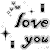 I LOVE YOU