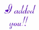 Added You