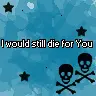 die for u
